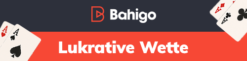 Bahigo Banner mit Spielkarten und Schriftzug Lukrative Wette